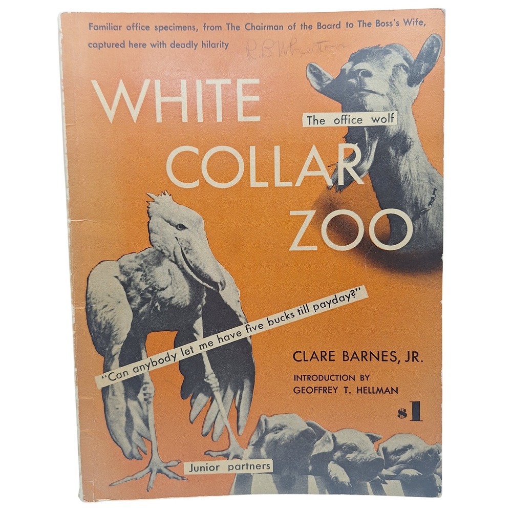 White Collar Zoo Clare Barnes Jr 1949 Vintage Office Humor Photo Book